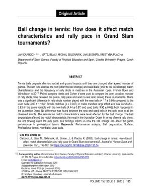 Ball Change in Tennis: How Does It Affect Match Characteristics and Rally Pace in Grand Slam Tournaments?