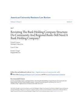 Revisiting the Bank Holding Company Structure: Do Community and Regional Banks Still Need a Bank Holding Company?