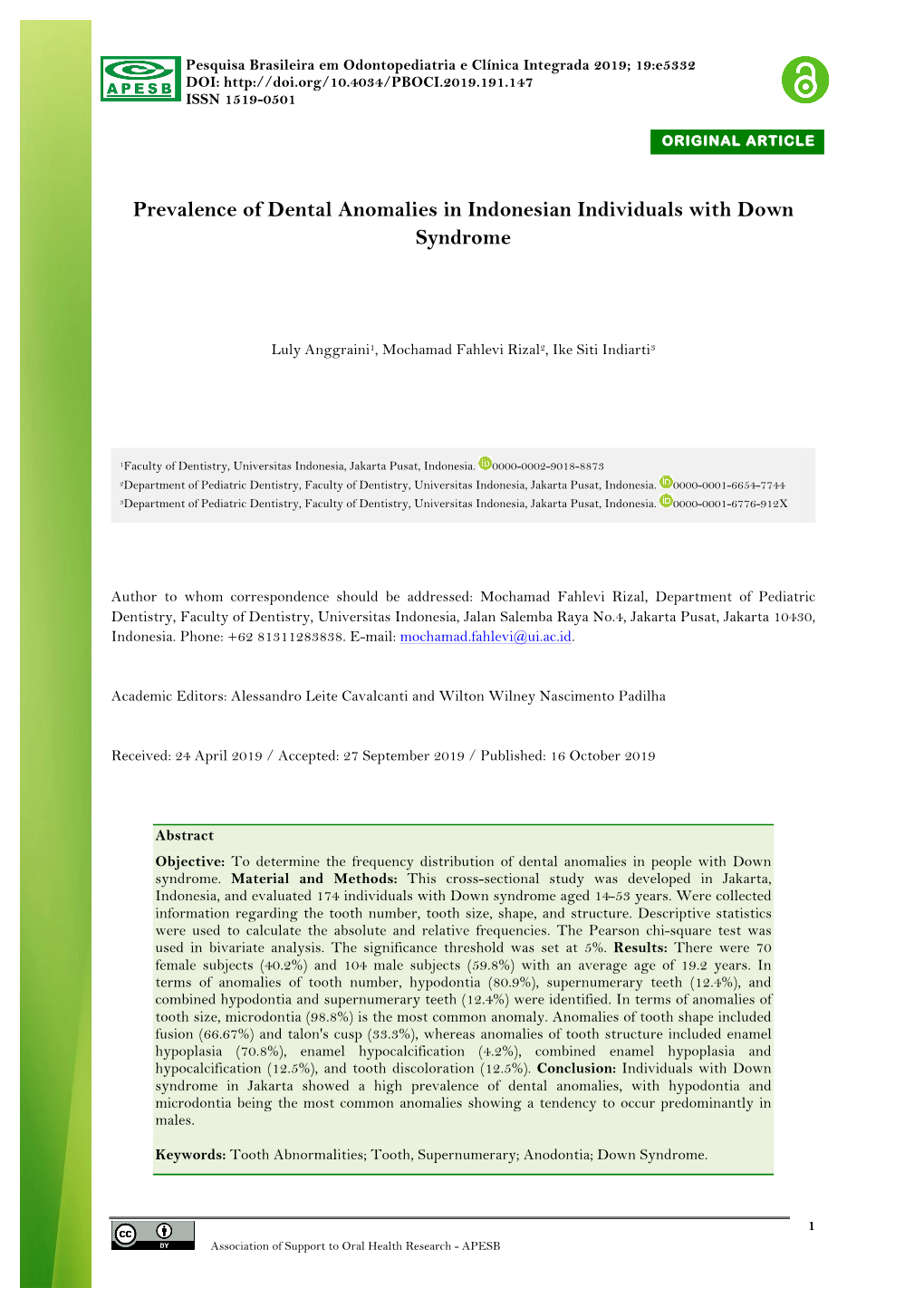 Prevalence of Dental Anomalies in Indonesian Individuals with Down Syndrome