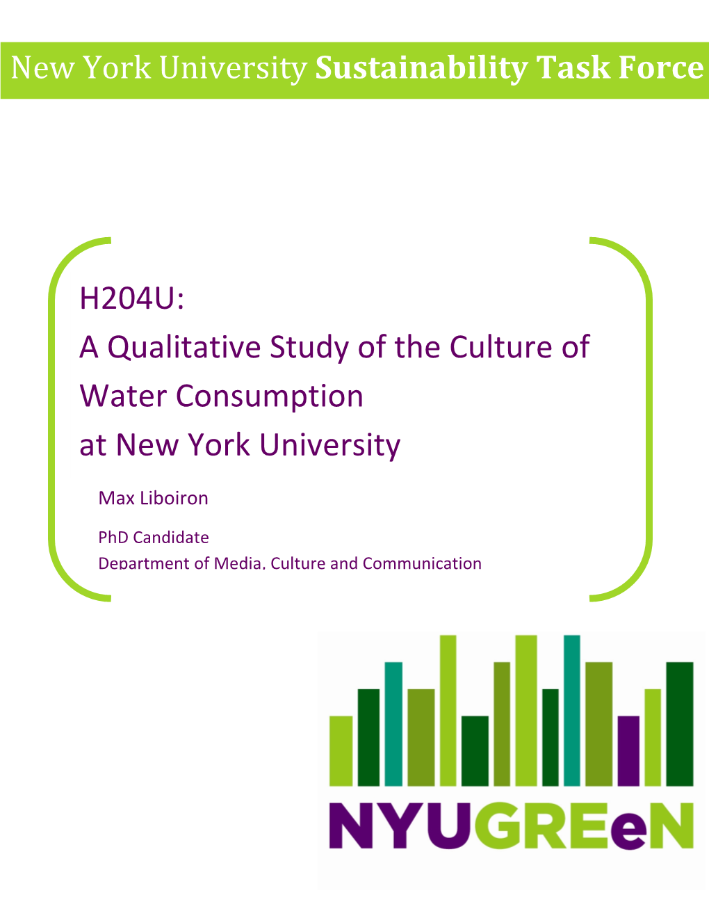 H204U: a Qualitative Study of the Culture of Water Consumption at New York University