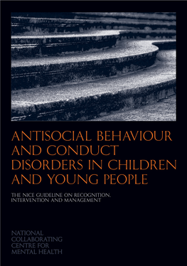 Antisocial Behaviour and Conduct Disorders in Children and Young People