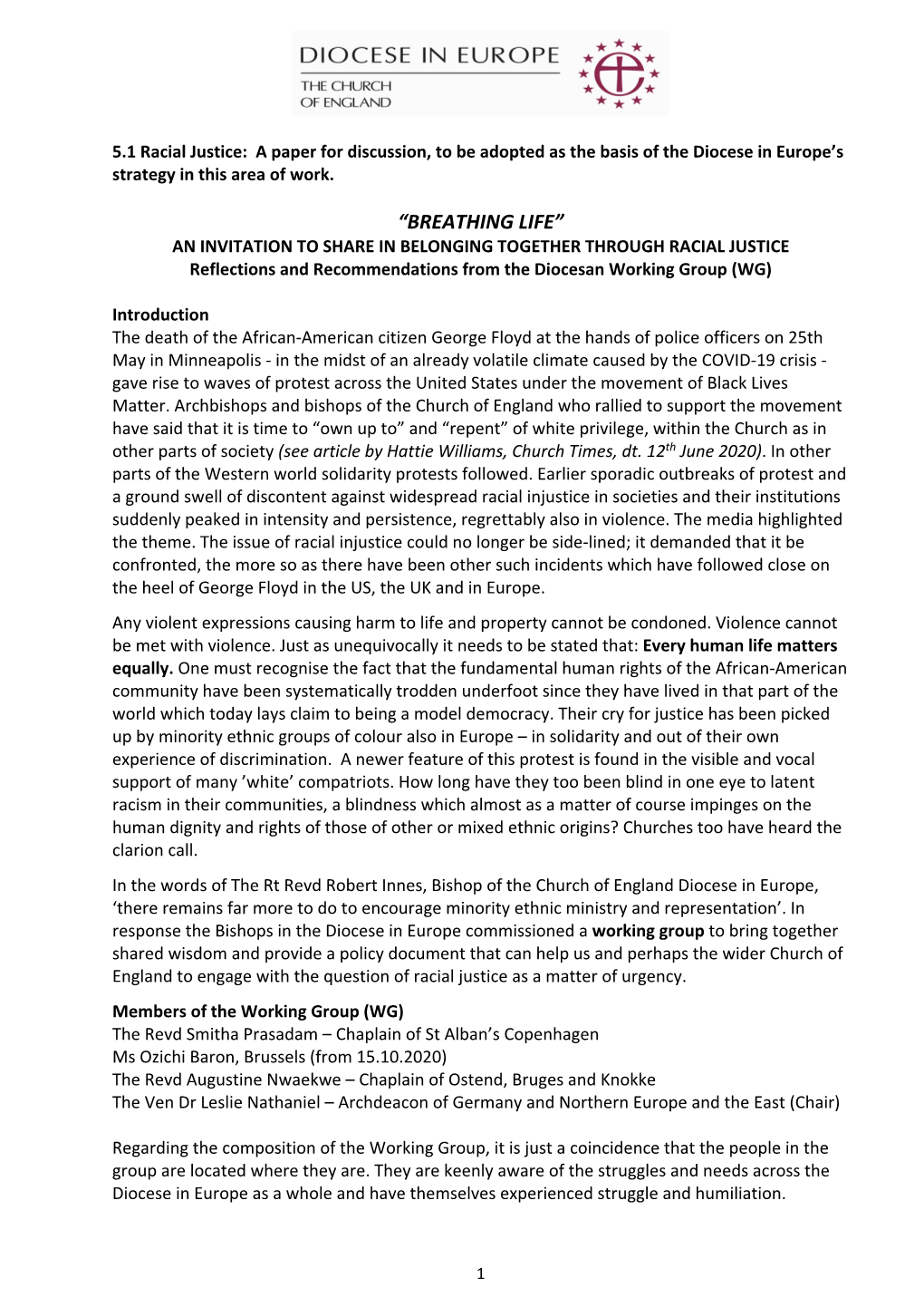 “BREATHING LIFE” an INVITATION to SHARE in BELONGING TOGETHER THROUGH RACIAL JUSTICE Reflections and Recommendations from the Diocesan Working Group (WG)