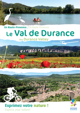Le Val De Durance the Durance Valley