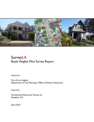 Surveyla Boyle Heights Pilot Survey Report