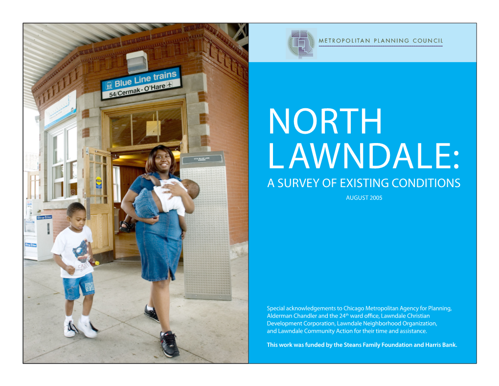 North Lawndale: a Survey of Existing Conditions AUGUST 2005