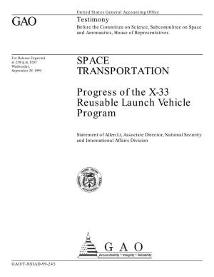 Progress of the X-33 Reusable Launch Vehicle Program