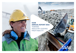 Ssab Annual Report 2016 Toward Industry-Leading Profitability Contents