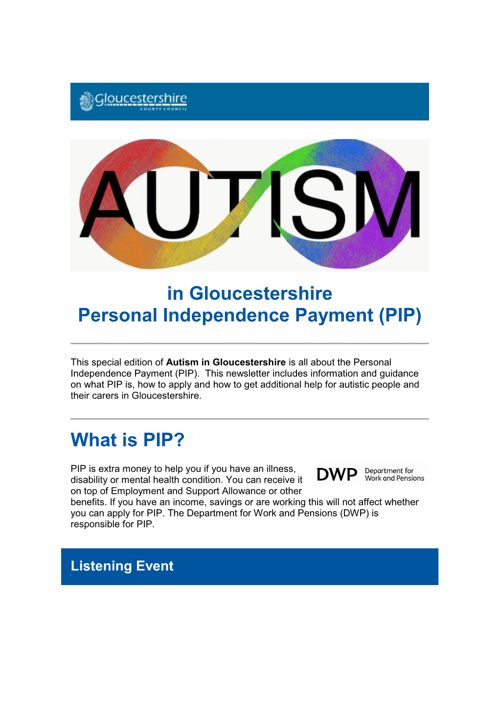 In Gloucestershire Personal Independence Payment (PIP) What