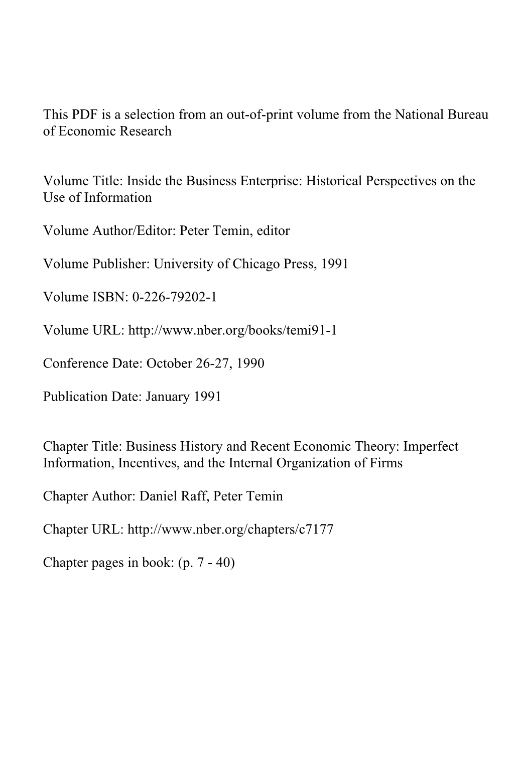 Business History and Recent Economic Theory: Imperfect Information, Incentives, and the Internal Organization of Firms