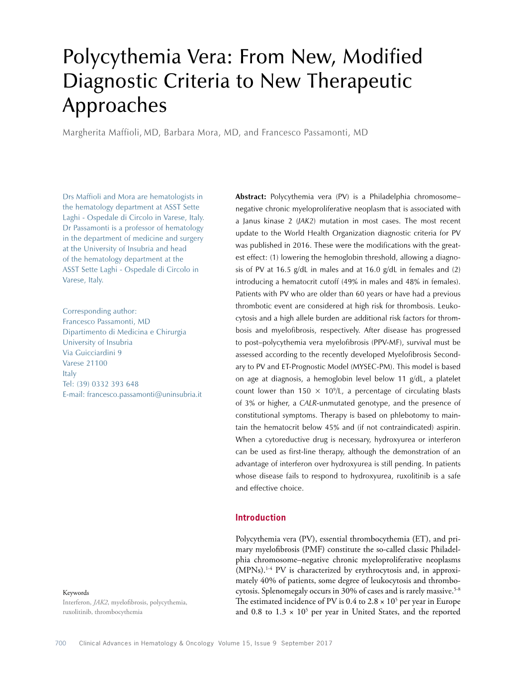 Polycythemia Vera: from New, Modified Diagnostic Criteria to New Therapeutic Approaches