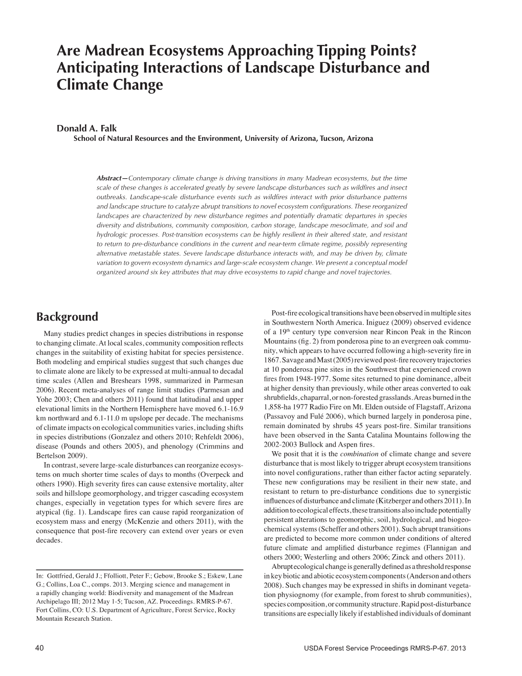 Anticipating Interactions of Landscape Disturbance and Climate Change