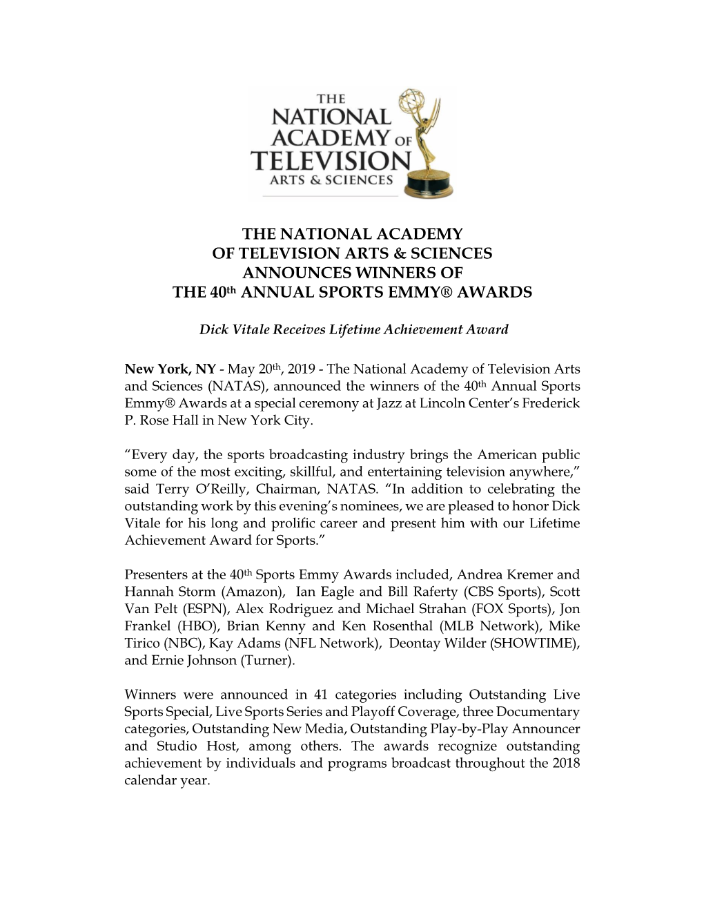 THE NATIONAL ACADEMY of TELEVISION ARTS & SCIENCES ANNOUNCES WINNERS of the 40Th ANNUAL SPORTS EMMY® AWARDS