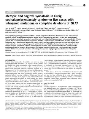 Metopic and Sagittal Synostosis in Greig Cephalopolysyndactyly Syndrome: ﬁve Cases with Intragenic Mutations Or Complete Deletions of GLI3