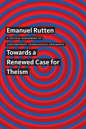 Towards a Renewed Case for Theism