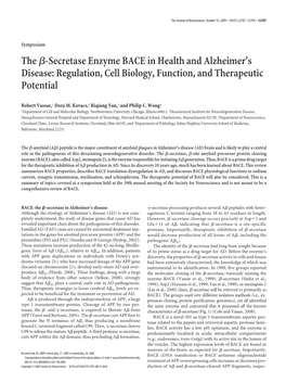 The -Secretase Enzyme BACE in Health and Alzheimer's Disease: Regulation, Cell Biology, Function, and Therapeutic Potential