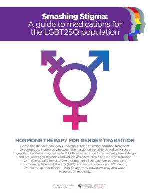 A Guide to Medications for the LGBT2SQ Population