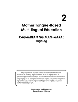 Mother Tongue-Based Multi-Lingual Education