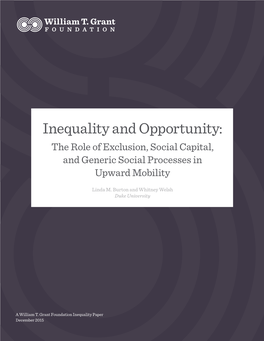 Inequality and Opportunity: the Role of Exclusion, Social Capital, and Generic Social Processes in Upward Mobility