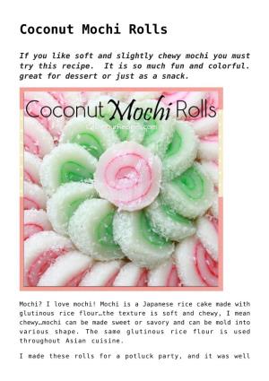 Coconut Mochi Rolls
