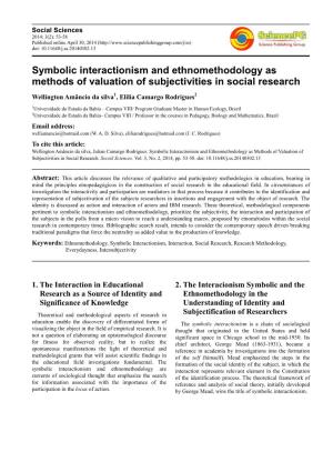 Symbolic Interactionism and Ethnomethodology As Methods of Valuation of Subjectivities in Social Research