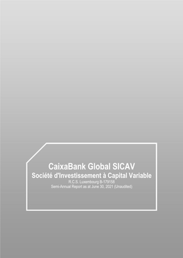 Caixabank Global SICAV Société D'investissement À Capital Variable R.C.S