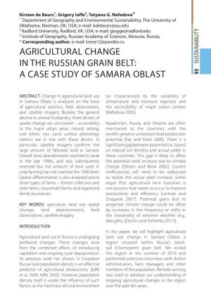 A CASE STUDY of SAMARA OBLAST in the RUSSIAN GRAIN BELT: AGRICULTURAL CHANGE Department Ofgeography Andenvironmental Department Sustainability, the University Of