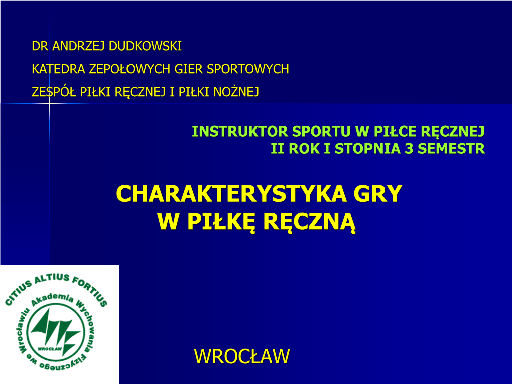 Charakterystyka Gry W Piłkę Ręczną