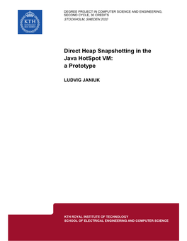 Direct Heap Snapshotting in the Java Hotspot VM: a Prototype