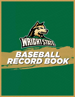 1 Wright State Baseball