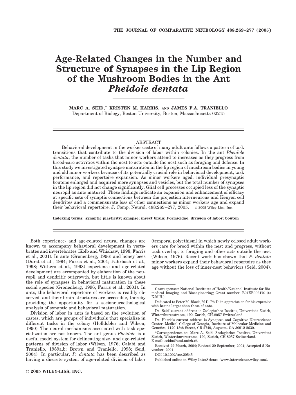 Age-Related Changes in the Number and Structure of Synapses in the Lip Region of the Mushroom Bodies in the Ant Pheidole Dentata