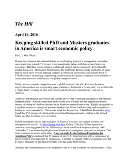 The Hill Keeping Skilled Phd and Masters Graduates in America Is