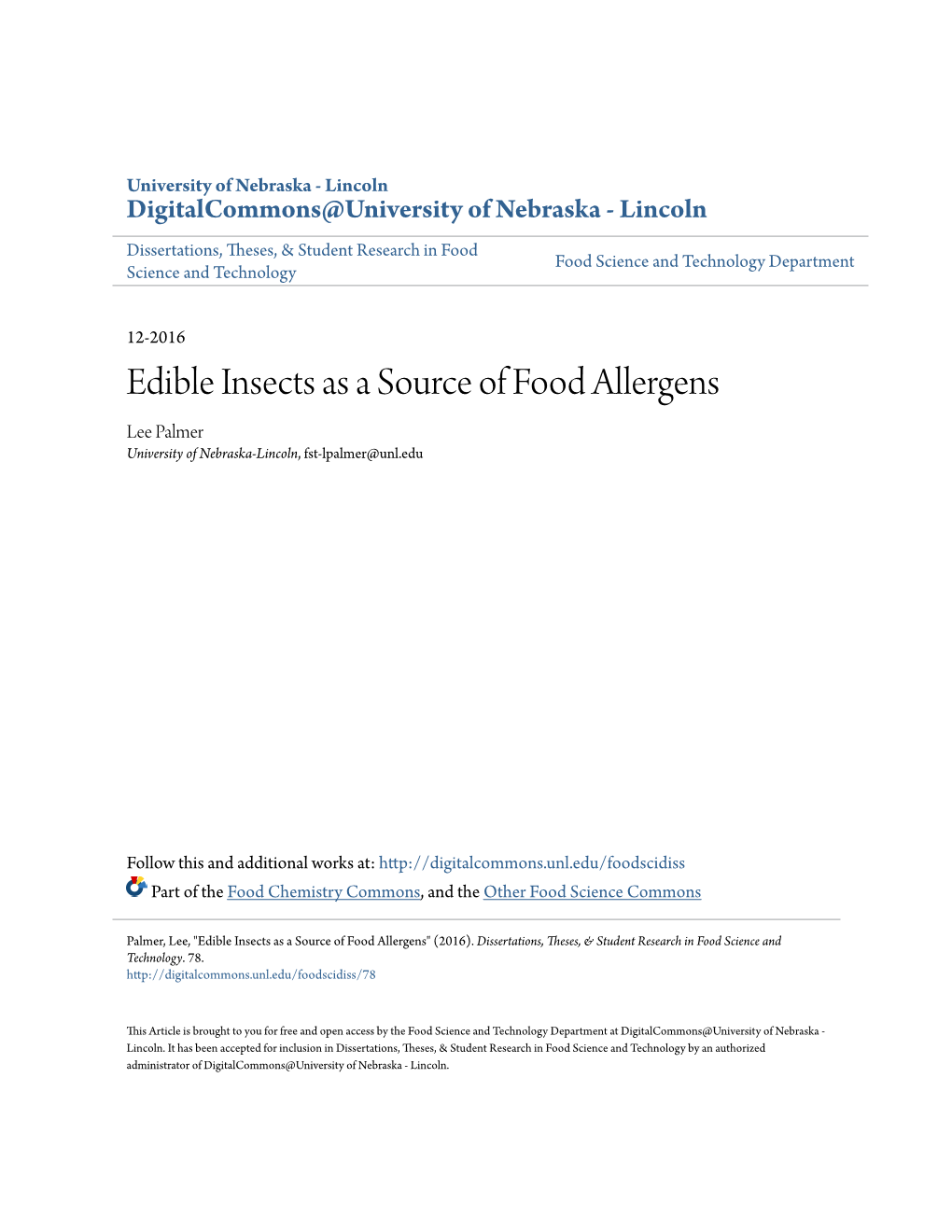 Edible Insects As a Source of Food Allergens Lee Palmer University of Nebraska-Lincoln, Fst-Lpalmer@Unl.Edu