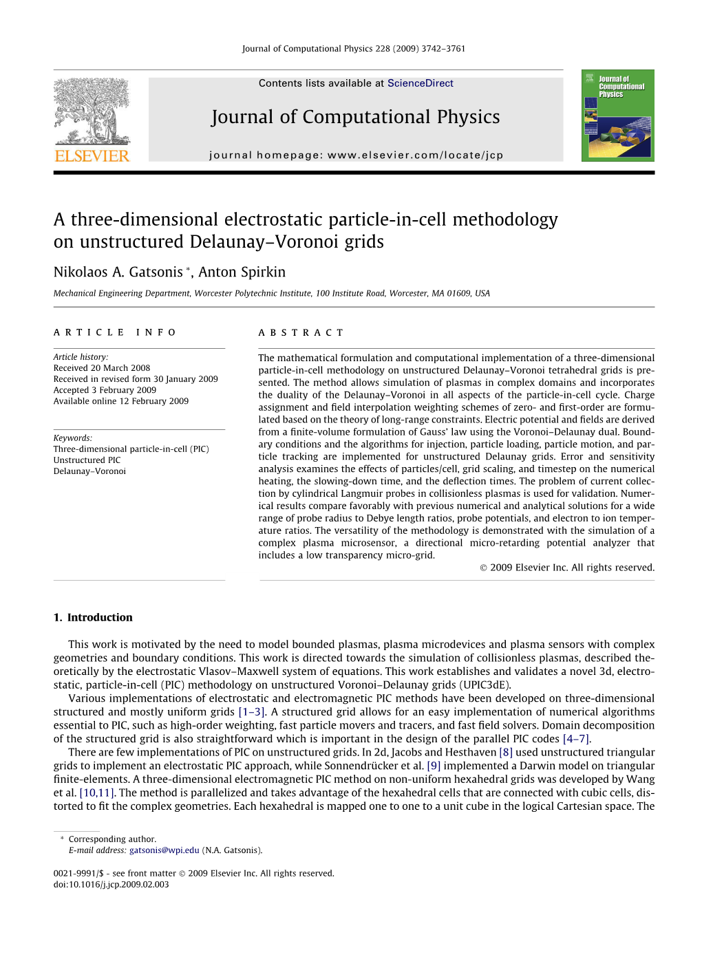 A Three-Dimensional Electrostatic Particle-In-Cell Methodology on Unstructured Delaunay–Voronoi Grids