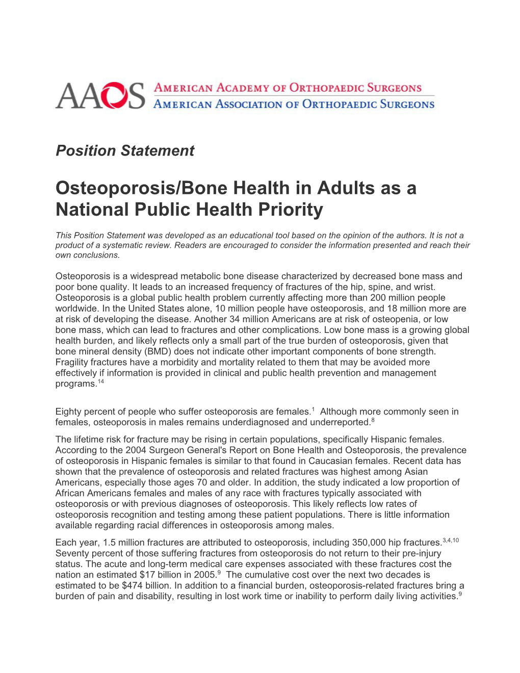 Osteoporosis/Bone Health in Adults As a National Public Health Priority