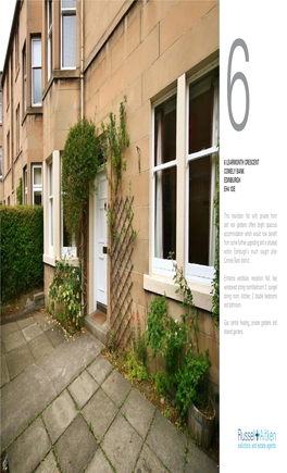 6 LEARMONTH CRESCENT COMELY BANK EDINBURGH EH4 1DE This Maindoor Flat with Private Front and Rear Gardens Offers Bright Spacious