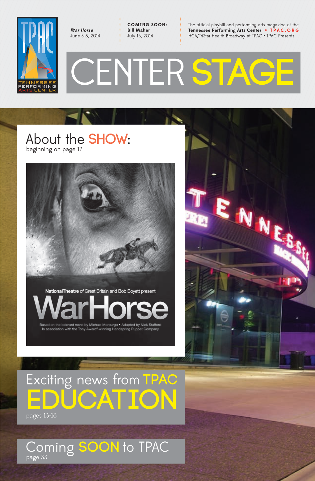 War Horse Bill Maher Tennessee Performing Arts Center » TPAC