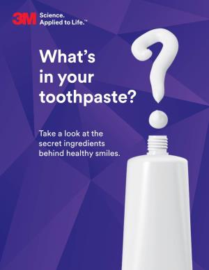 What's in Your Toothpaste?