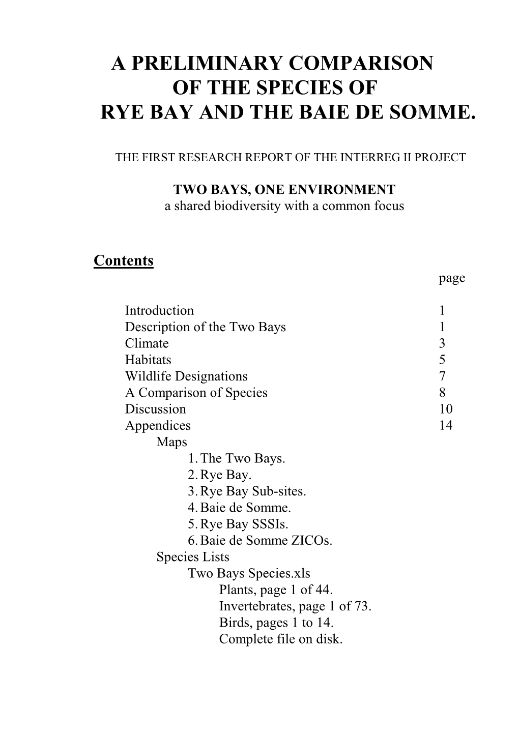 Two Bays Species Report