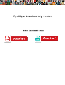 Equal Rights Amendment Why It Matters
