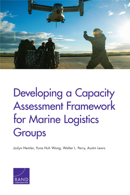 Developing a Capacity Assessment Framework for Marine Logistics Groups