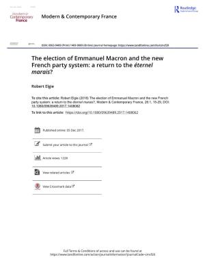 The Election of Emmanuel Macron and the New French Party System: a Return to the Éternel Marais?