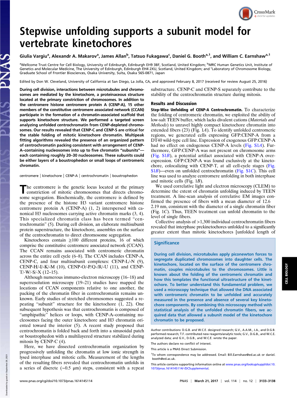 Stepwise Unfolding Supports a Subunit Model for Vertebrate Kinetochores