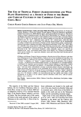 The Use of Tropical Forest (Agroecosystems and Wild Plant Harvesting) As a Source of Food in the Bribri and Cabecar Cultures in the Caribbean Coast of Costa Rica 1