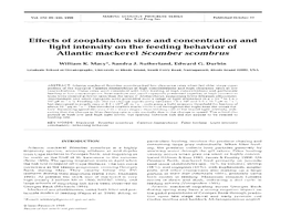 Effects of Zooplankton Size and Concentration and Light Intensity on the Feeding Behavior of Atlantic Mackerel Scomber Scombrus