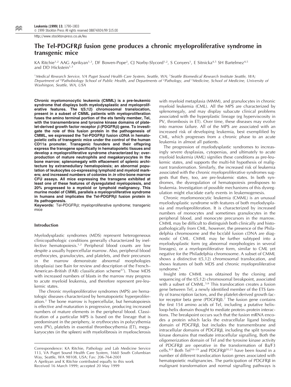 The Tel-Pdgfrß Fusion Gene Produces a Chronic