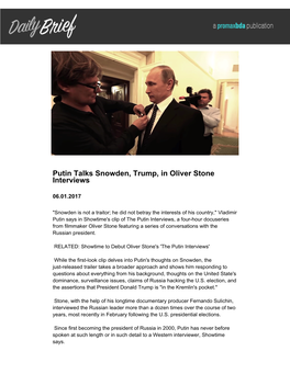 Putin Talks Snowden, Trump, in Oliver Stone Interviews