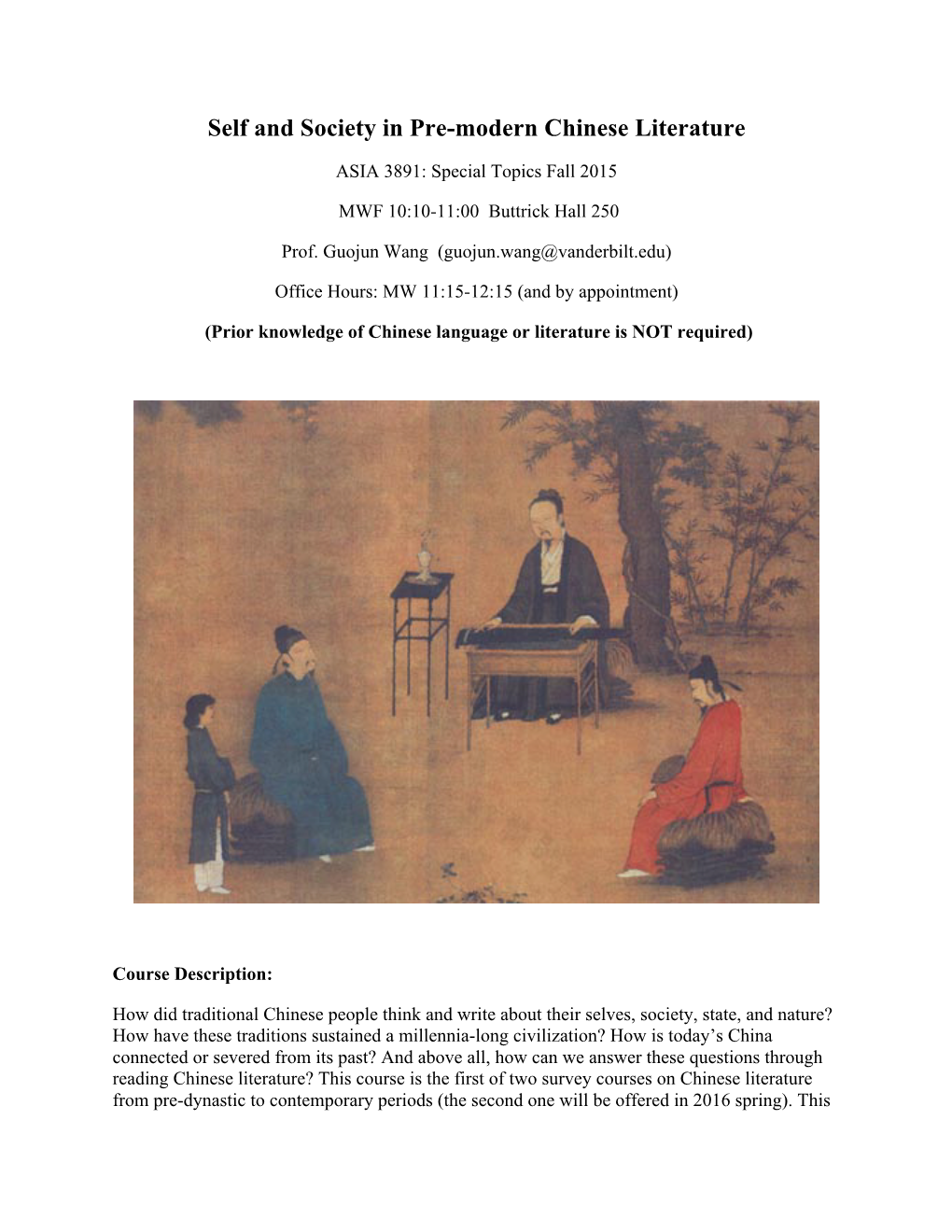 Self and Society in Pre-Modern Chinese Literature