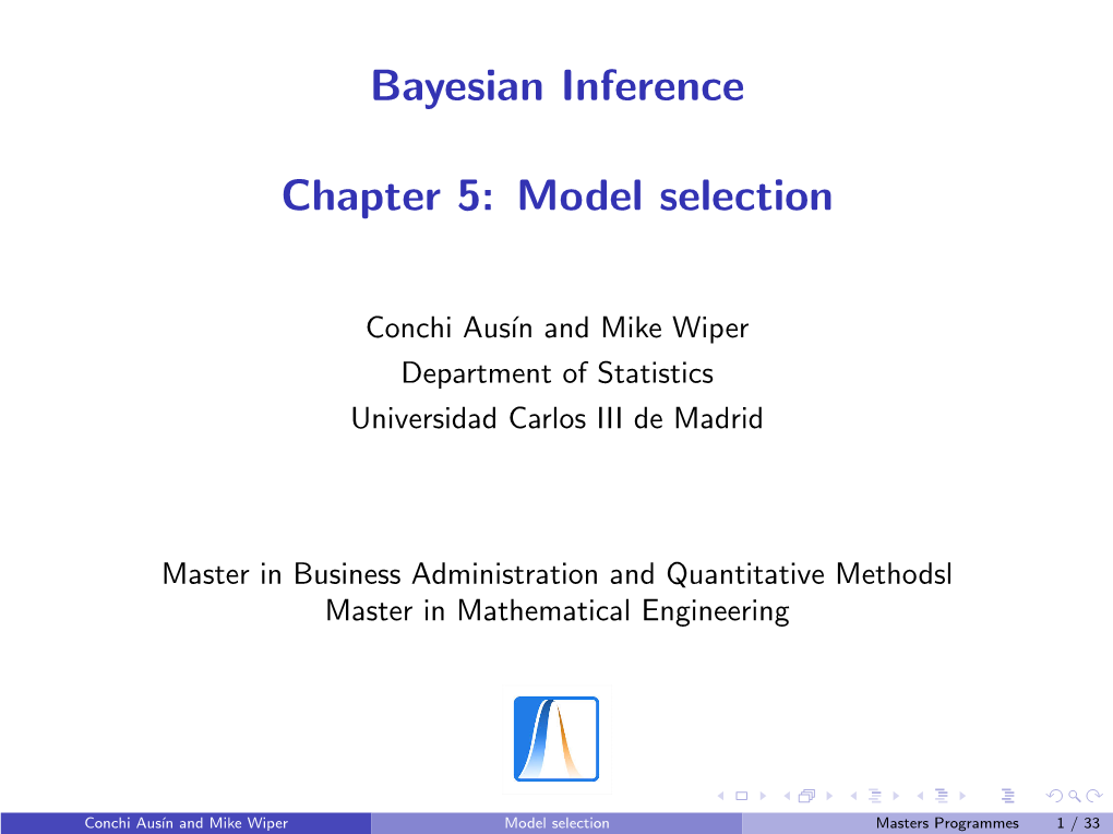 Bayesian Inference Chapter 5: Model Selection