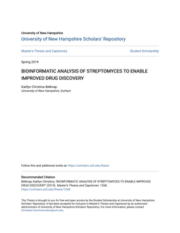 Bioinformatic Analysis of Streptomyces to Enable Improved Drug Discovery