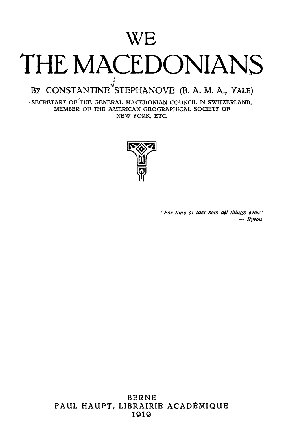 THE MACEDONIANS by ÇONSTANTINE^STEPHANOVE (B